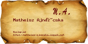 Matheisz Ajnácska névjegykártya